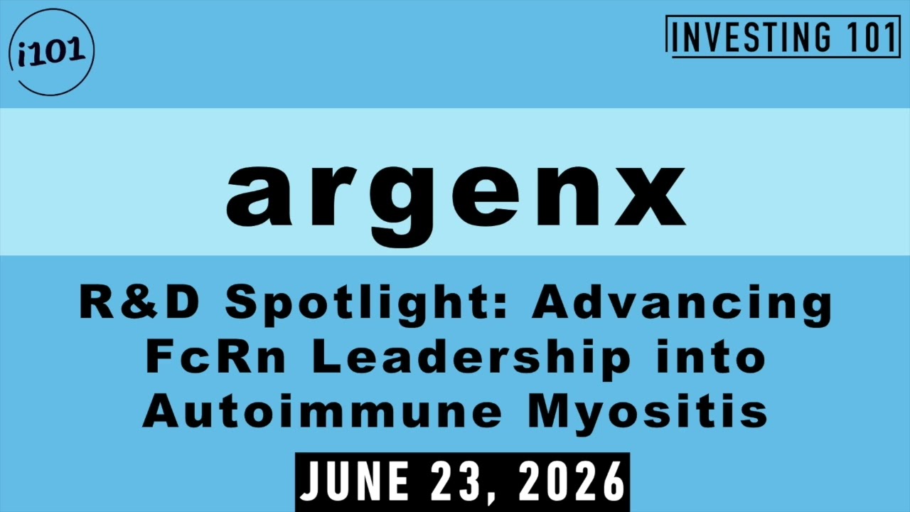 argenx R&D Spotlight: Advancing FcRn Leadership into Autoimmune Myositis