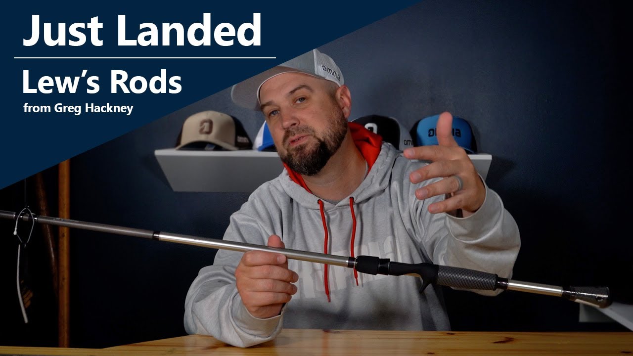 Just Landed: Greg Hackney Rods from Lew's