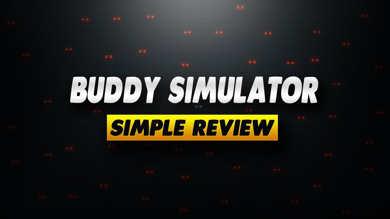 Buddy Simulator 1984 Review - Simple Review