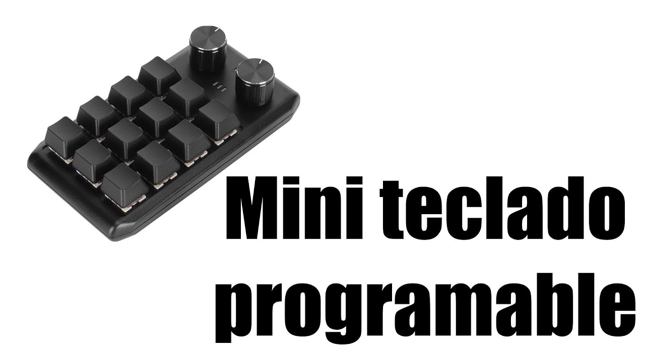 [Ep.7] Mini teclado programable