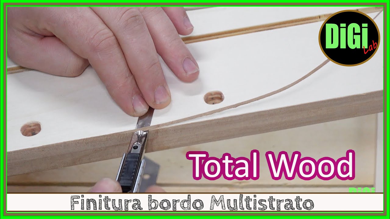 Finitura Bordo Multistrato - Sapevi che...