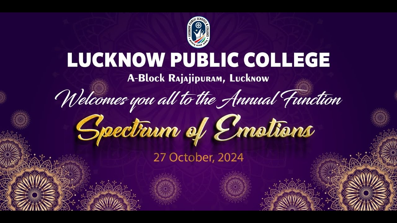 Annual Function- Lucknow Public College, A-Block, Lucknow