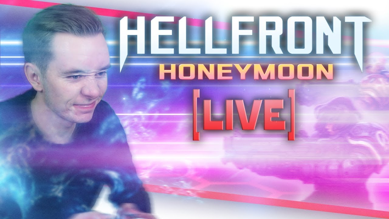 ⚡HELLFRONT HONEYMOON LIVE: Intense COOP & VERSUS /w Kekko!