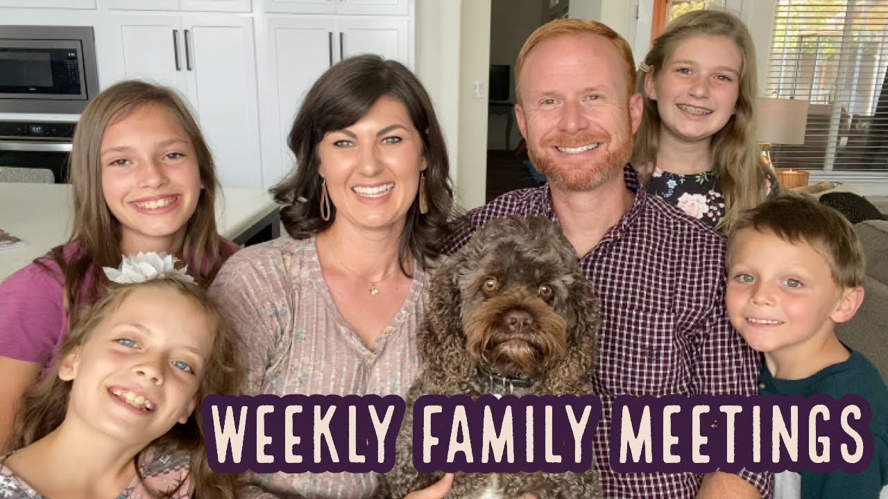WEEKLY FAMILY MEETINGS | Living a more purposeful life as a family unit!