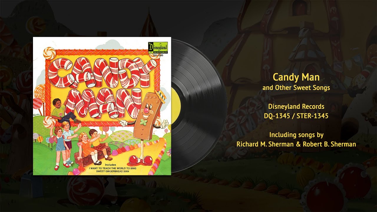 Candy Man and Other Sweet Songs (DQ-1345) | Vintage Disney Vinyl Restored