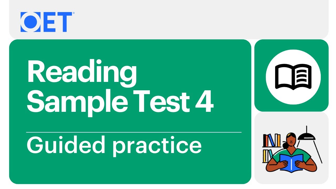 OET Reading Sample Test 4 - Guided Practice