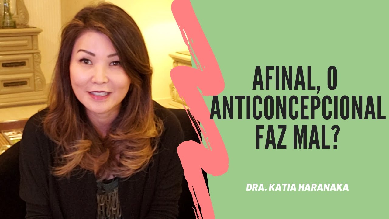 Afinal, o anticoncepcional hormonal faz mal?