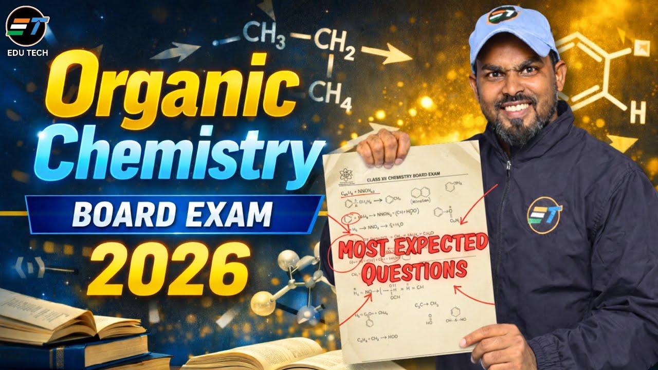 Best Organic Chemistry Questions for Board 2026 | 100% Sure Shot 🔥 #chemistry #organic 
