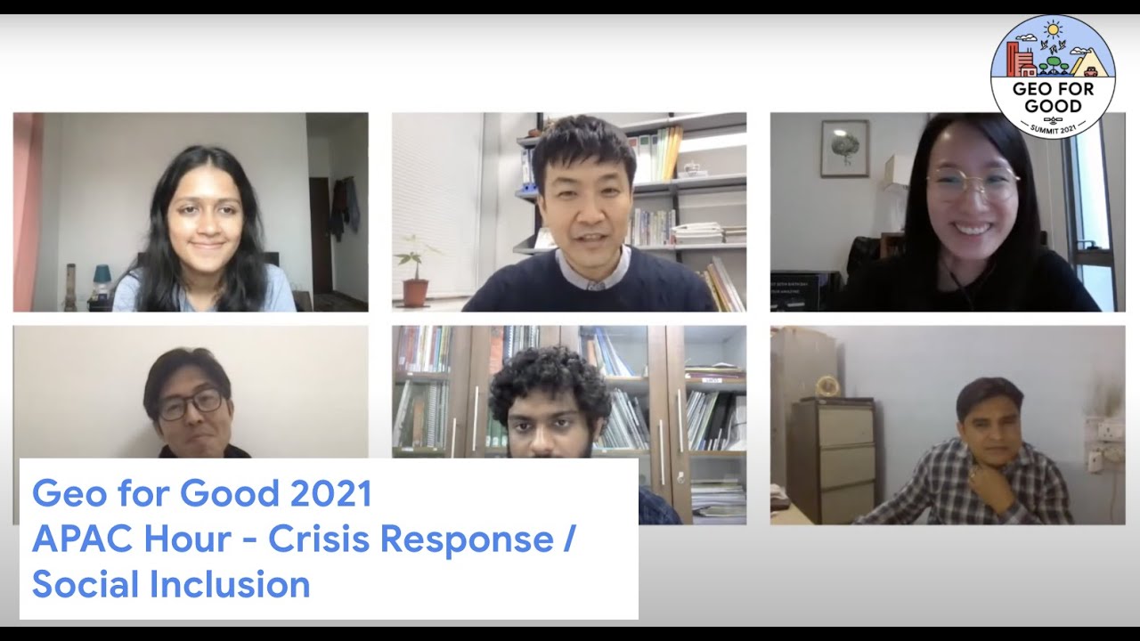 Geo for Good 2021 : APAC Hour - Crisis Response / Social Inclusion