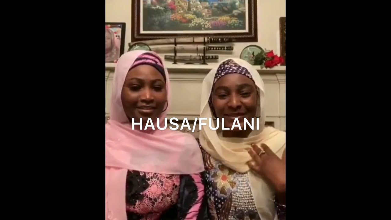 HAUSA/FULANI :CULTURE