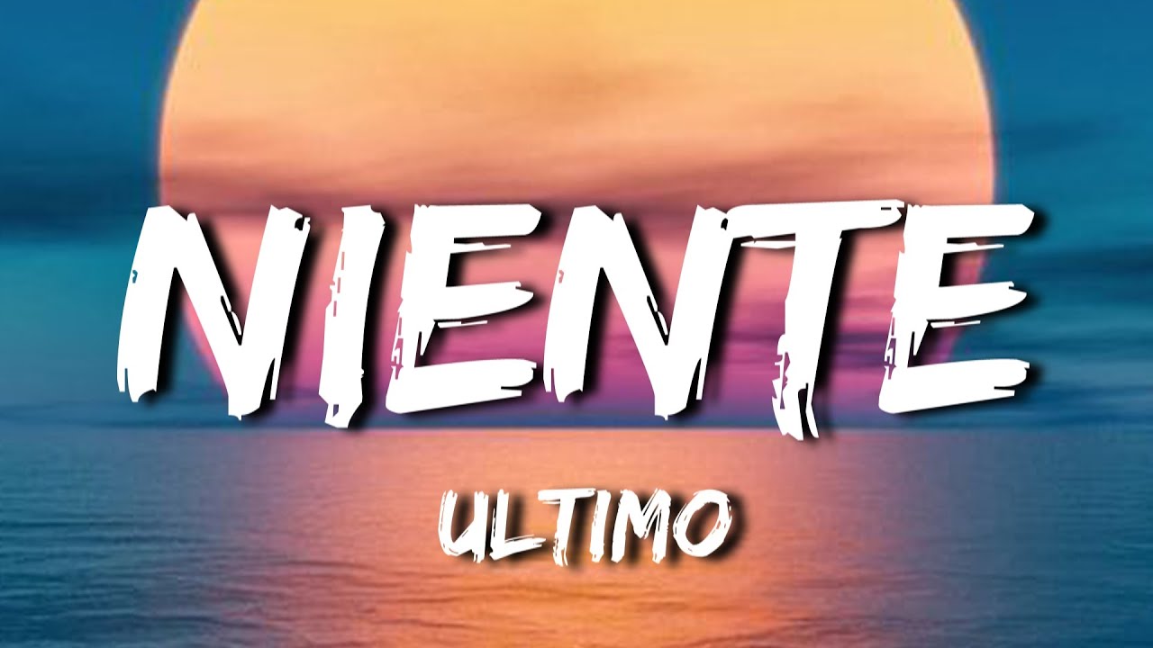 Ultimo - Niente (Testo e Audio)