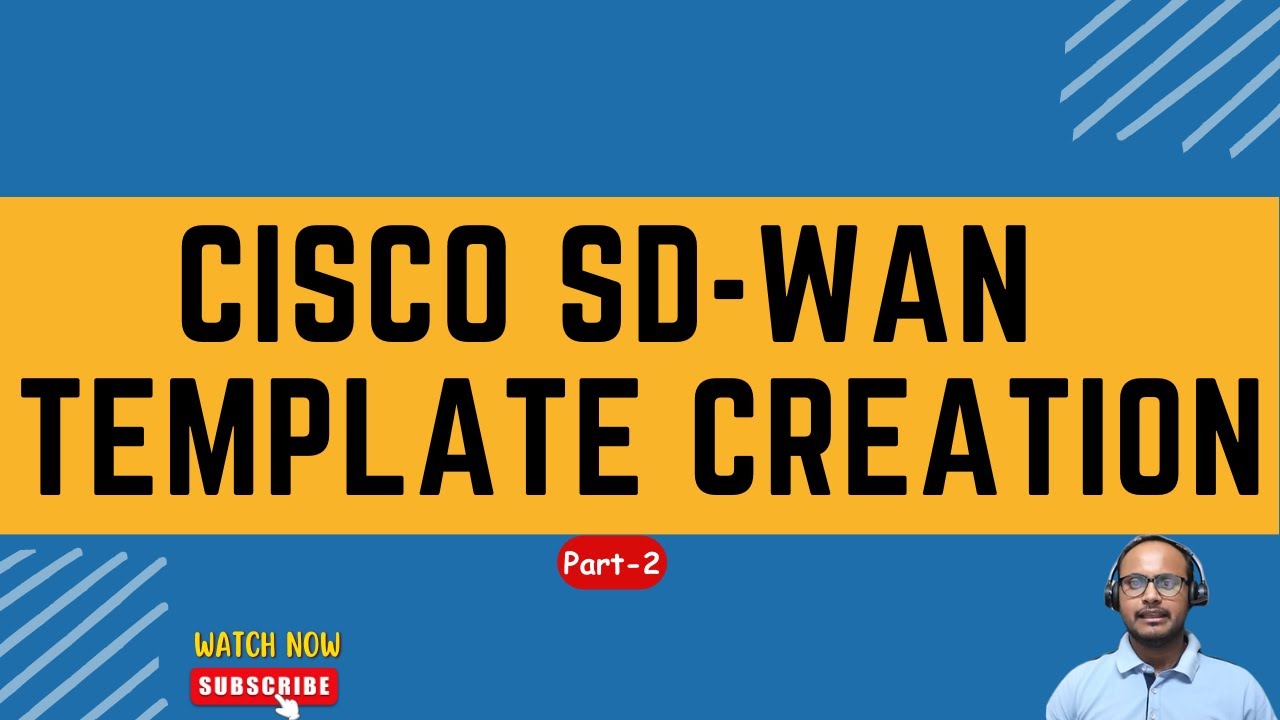 Best Ways To Create SDWAN Template | Devices and Feature Template | Part-2