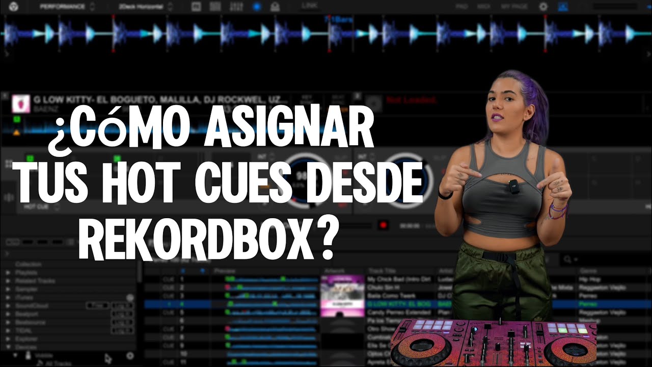 ¿ Cómo preparar tus hot cues en Rekordbox? (Con y sin controlador)