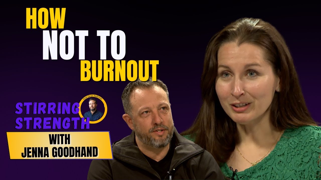 Understanding & Overcoming Burnout | Jenna Goodhand on Mental Health & Resilience