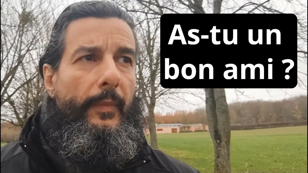 As-Tu Un Bon Ami ? (ou de l'importance de la camaraderie masculine)