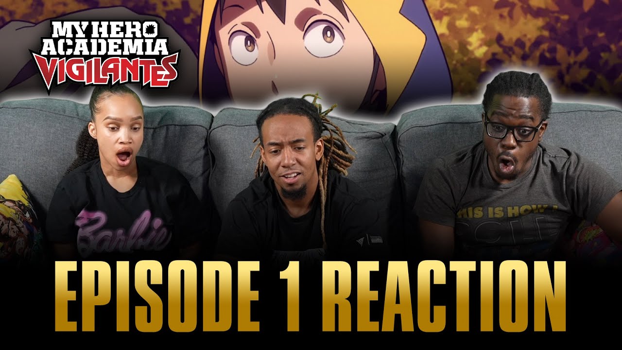 I'm Here | My Hero Academia: Vigilantes Ep 1 Reaction