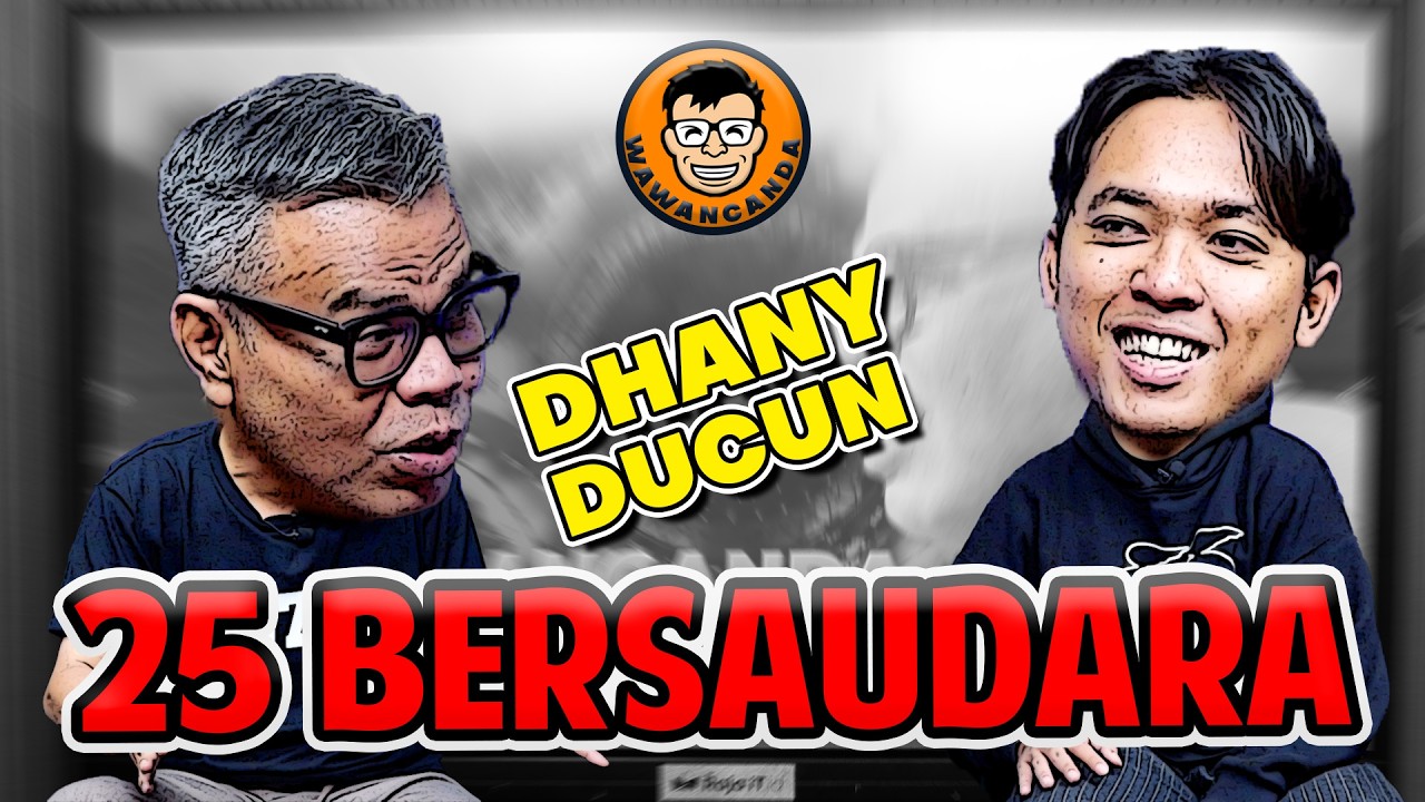 WAWANCANDA DHANY DUCUN - ANAK PAPA MARZUKI