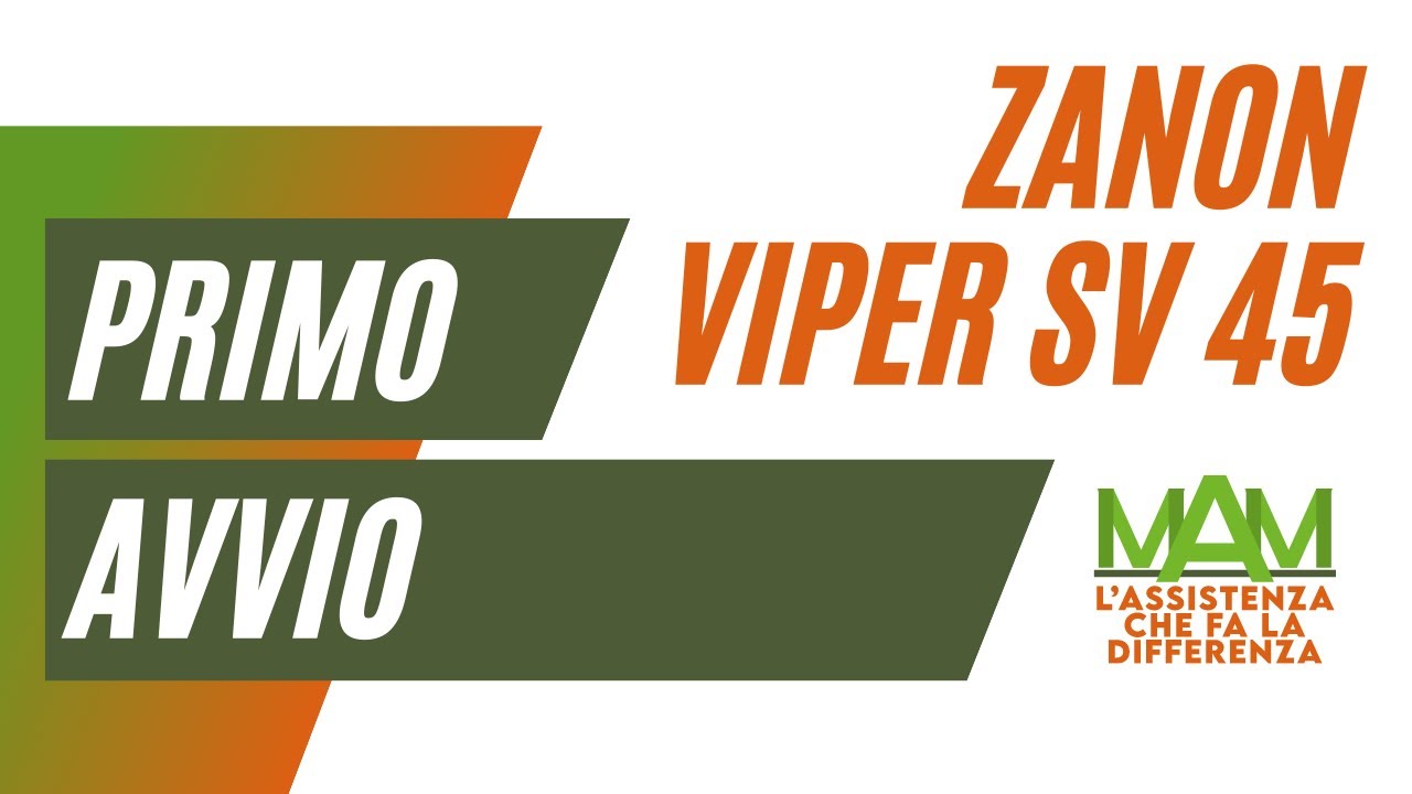 Zanon Viper SV 45 - Primo Avvio