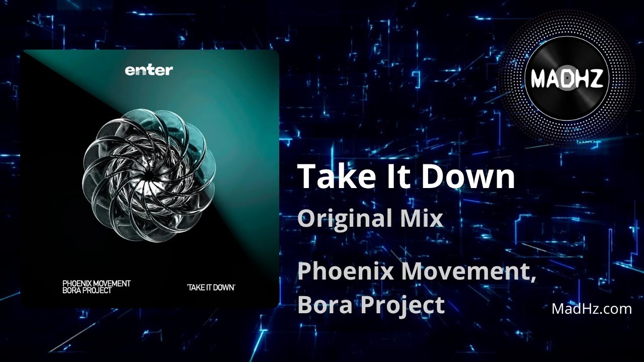 Take It Down (Original Mix) | Phoenix Movement, Bora Project [Techno, Enter Audio]