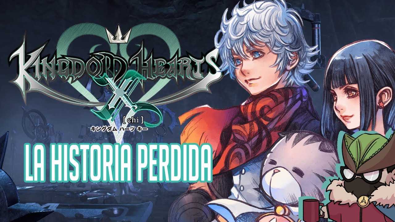 Kingdom Hearts Chi| Historia Explicada