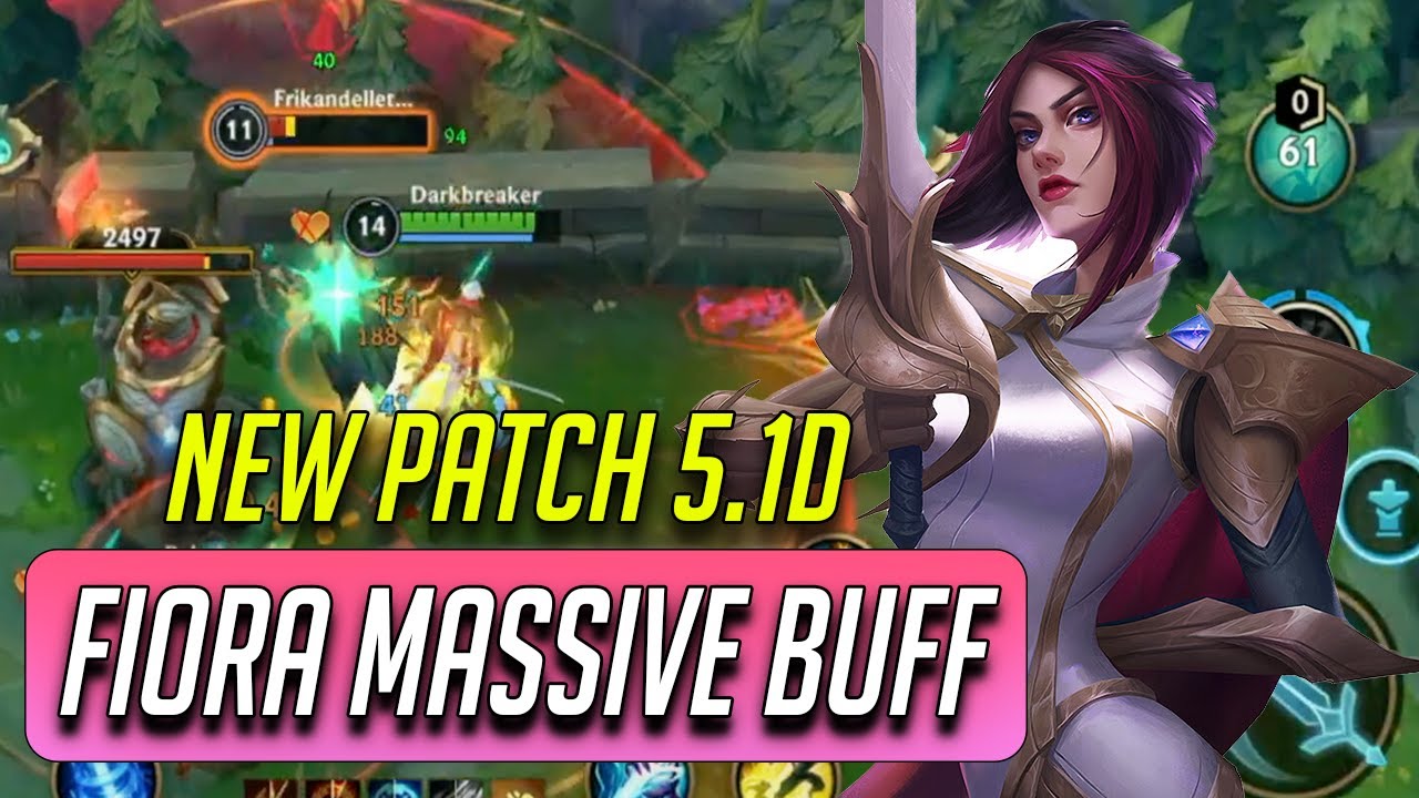 WILD RIFT FIORA MASSIVE BUFF IN 5.1D
