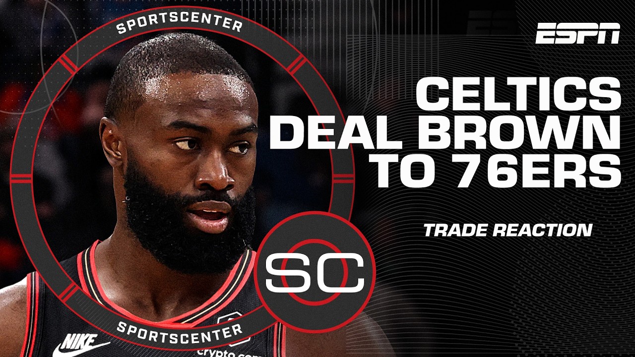 🚨 Celtics trade Jaylen Brown to 76ers 🚨 Shams Charania breaks down the deal | SportsCenter