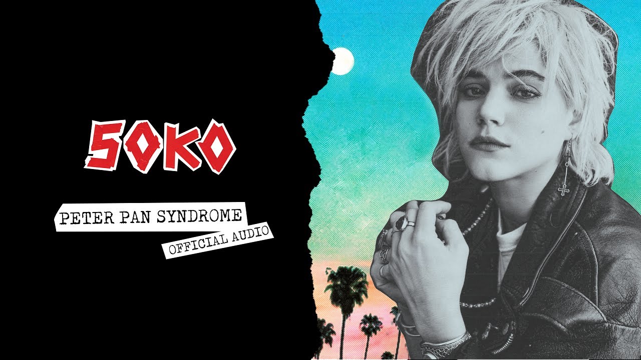 SOKO :: Peter Pan Syndrome (Official Audio)