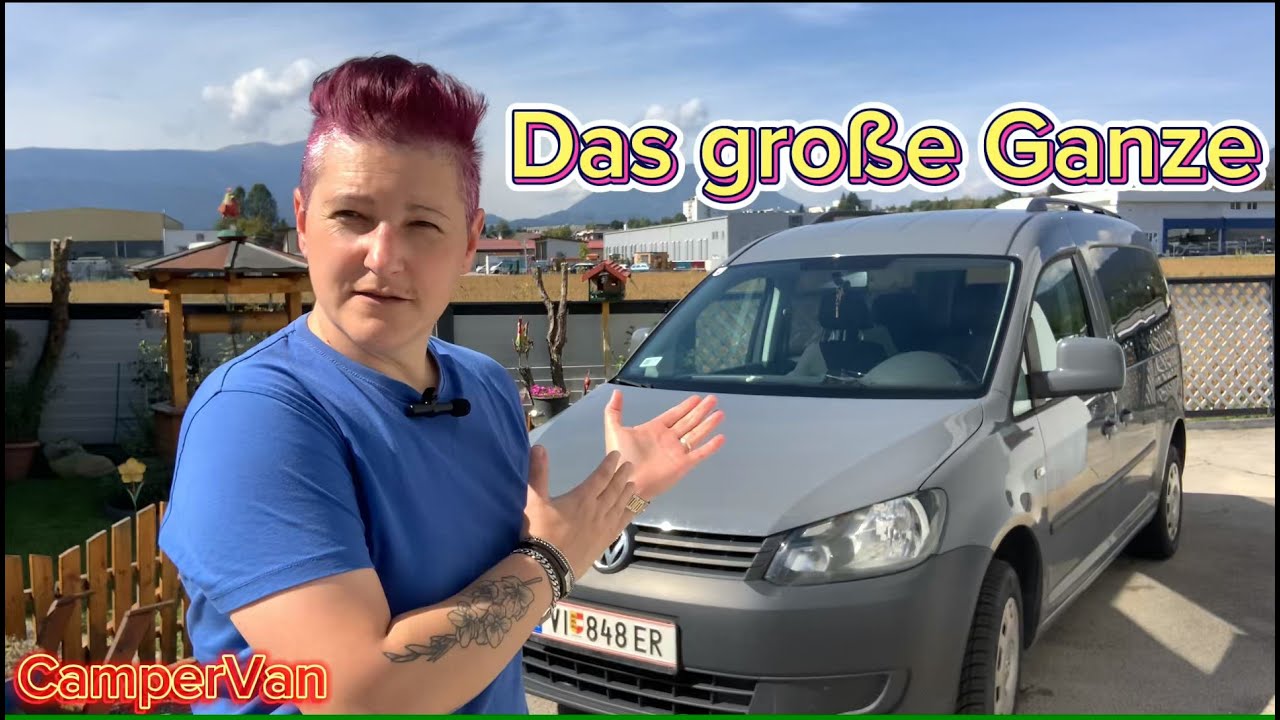 Ein perfektes Basisfahrzeug - VW Caddy Maxi - Selbstausbau Camper