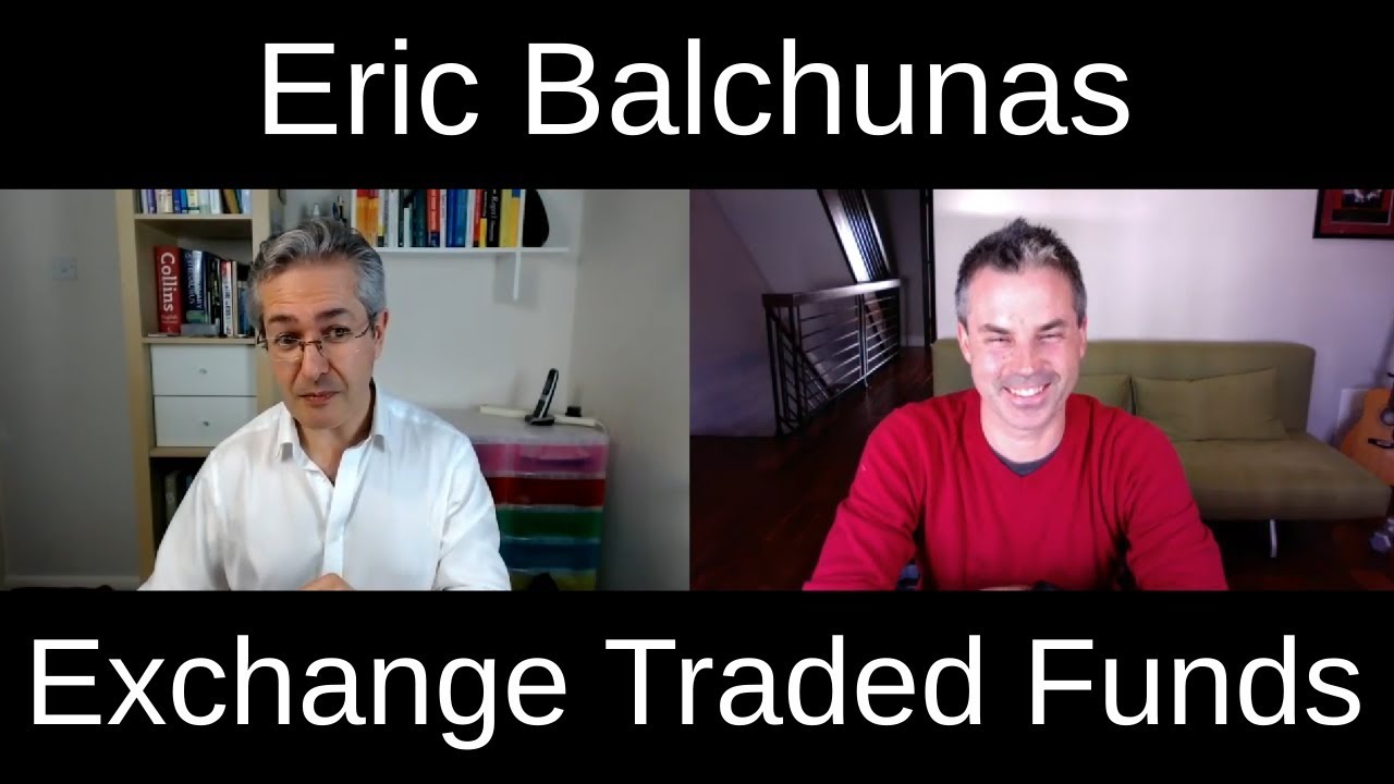 Interview with Eric Balchunas on Exchange Traded Funds