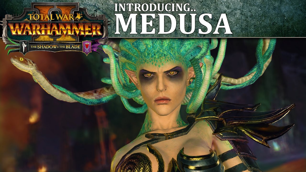 Total War: WARHAMMER 2 - Introducing... Medusa