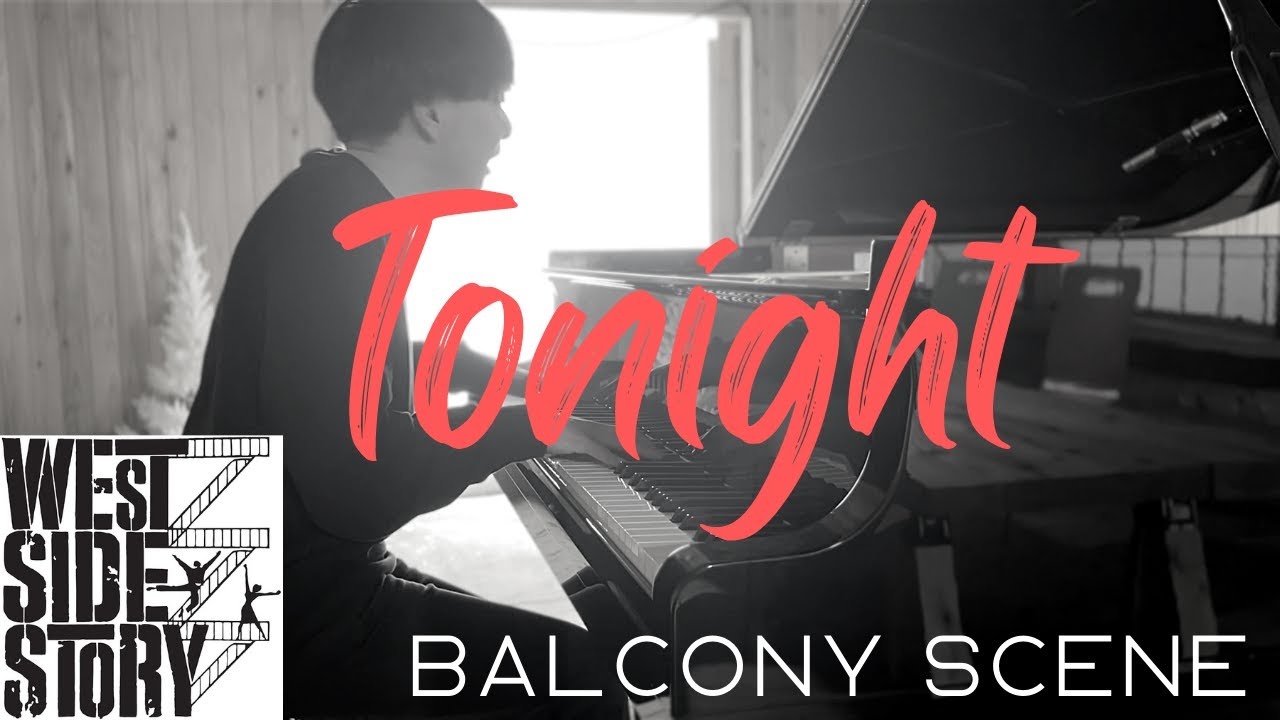 Tonight（Balcony Scene）from 