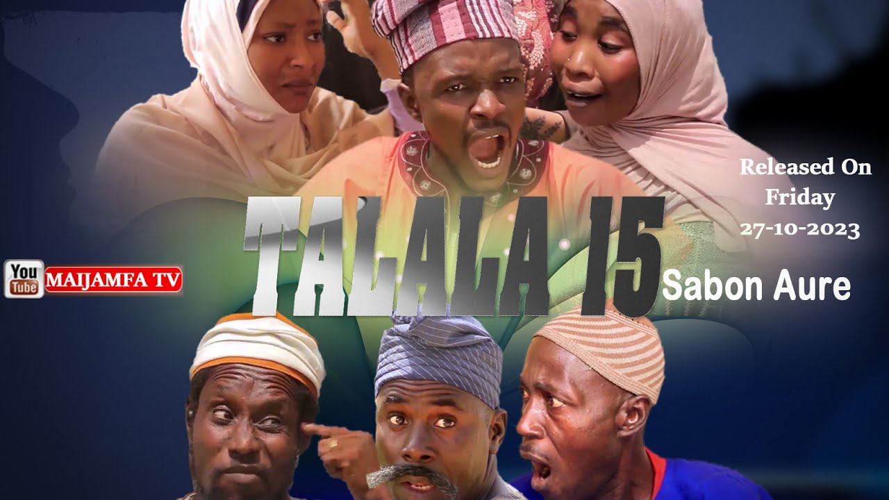 TALALA 15...sabon Aure Full HD