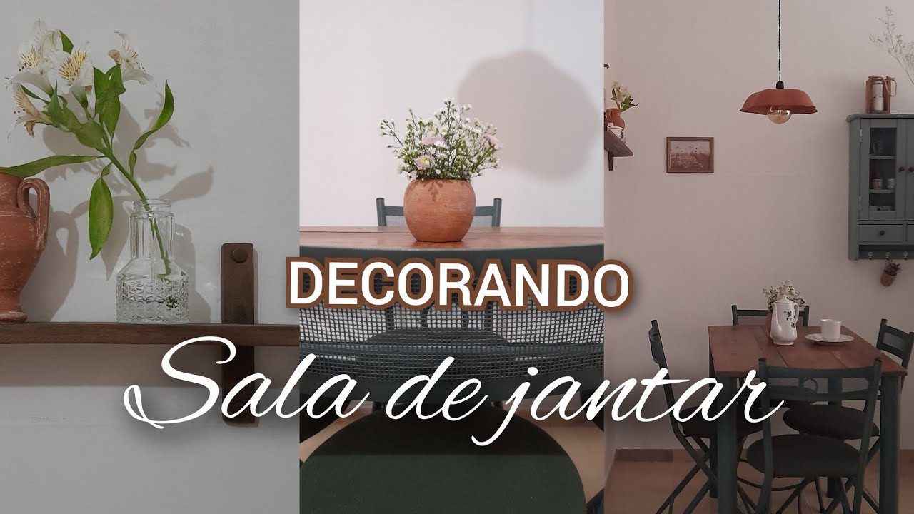 DIY SALA DE JANTAR SIMPLES : DECORAÇÃO COTTAGE / VINTAGE