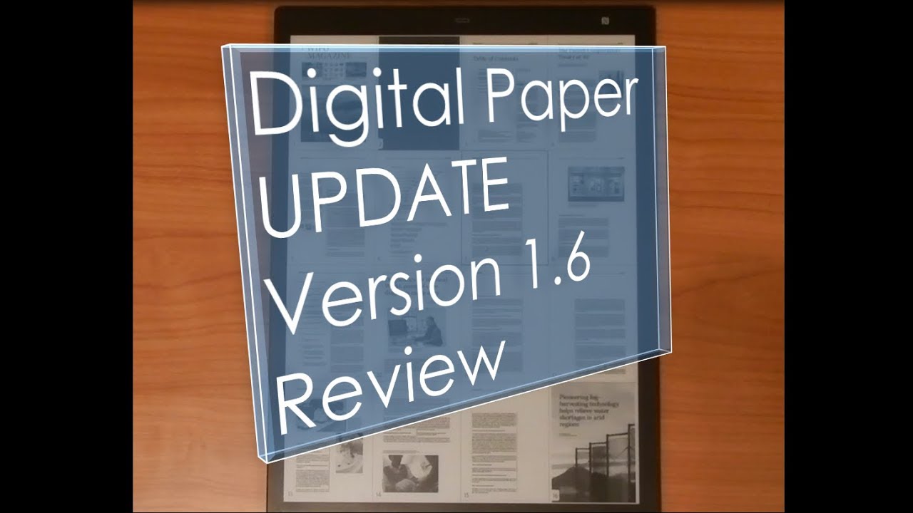 Sony Digital Paper (DPT-RP1) Update (Version 1.6) Features Review
