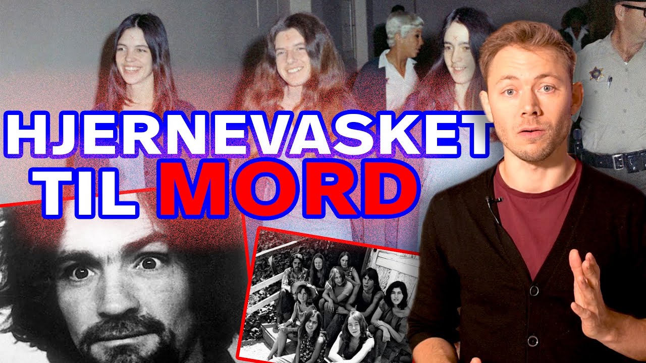 Manson Hjernevaskede Sine Disciple Til At Myrde