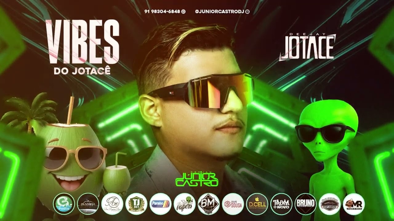 VIBES DO JOTAC&Ecirc; 1.0 @juniorcastrodj 2025
