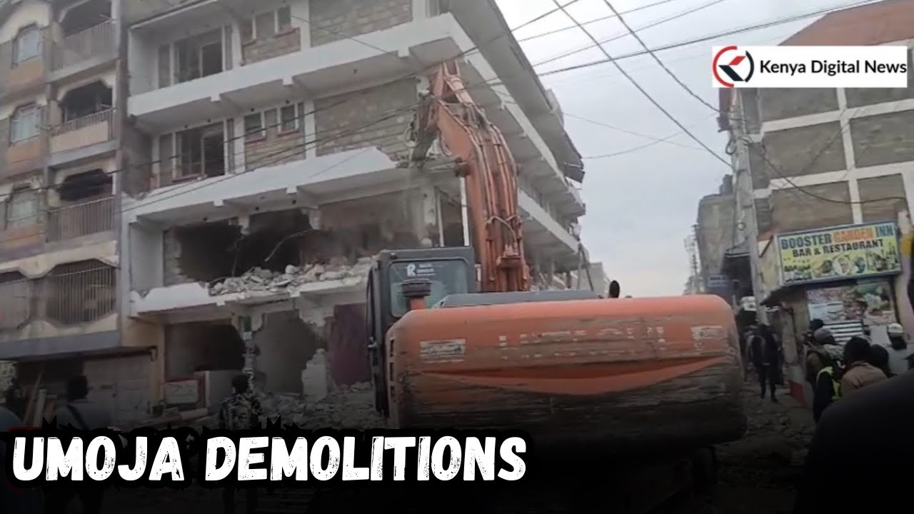 SAD! Umoja Demolitions Leave Storey Building Owners Counting Losses!!