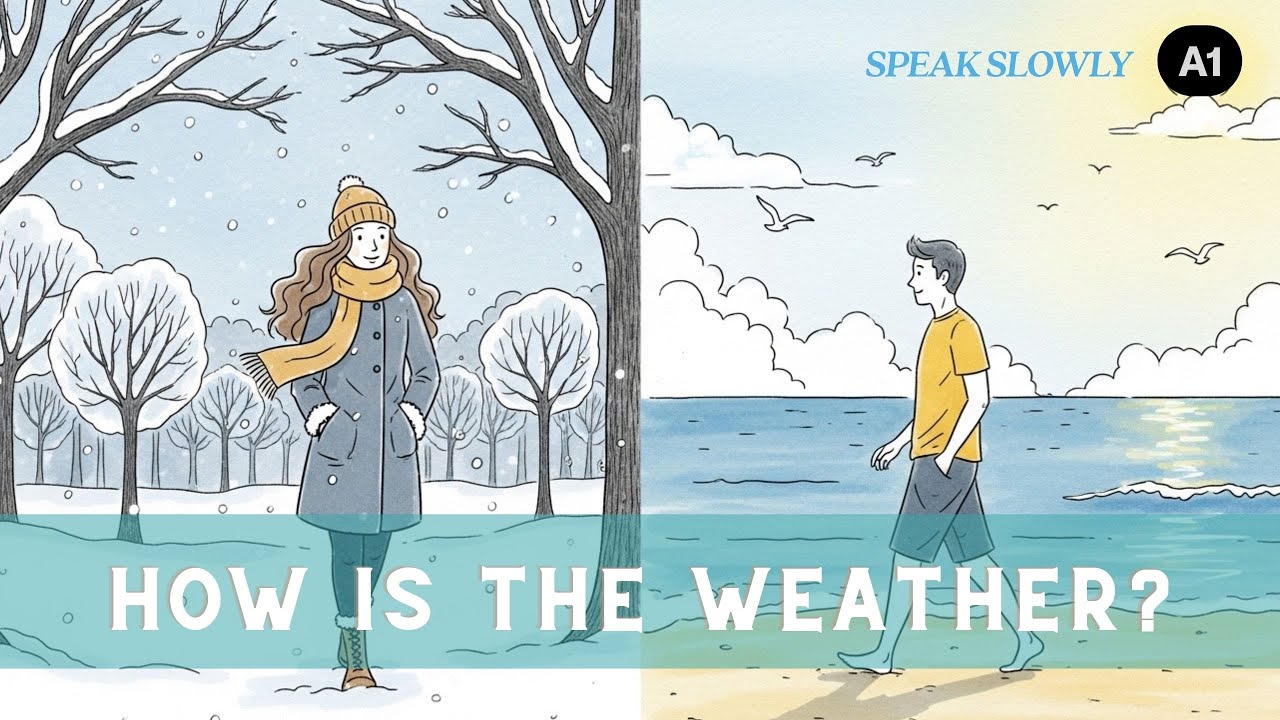 Weather & Seasons in English 🌤️🍂 | Slow & Easy for Beginners (A1)