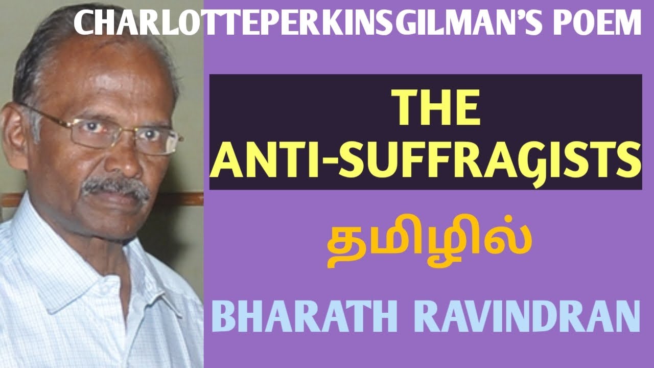 The Anti-Suffragists by Charlotte Perkins Gilman / in Tamil / NEW PG TRB / Bharath Ravindran