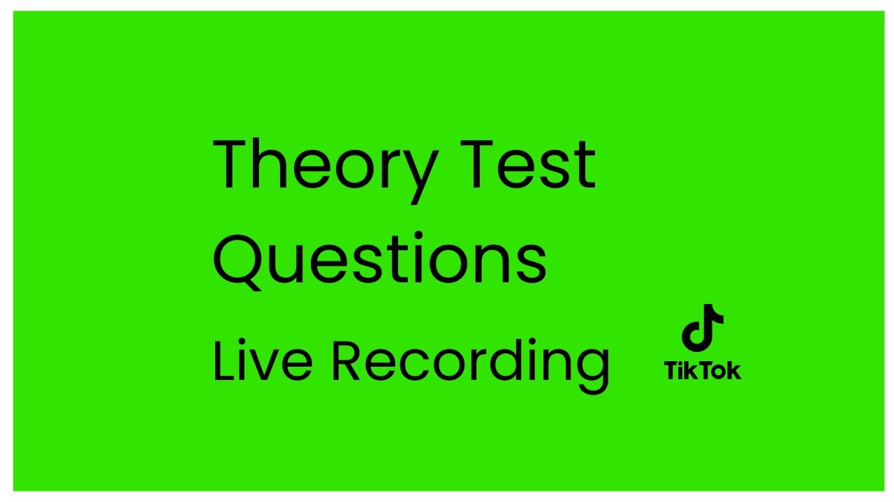 Theory Test Questions I Live Recording