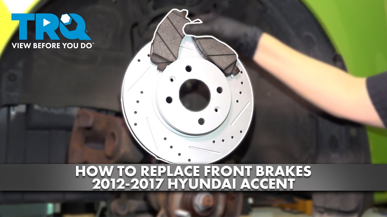 How to Replace Front Brakes 2012-2017 Hyundia Accent