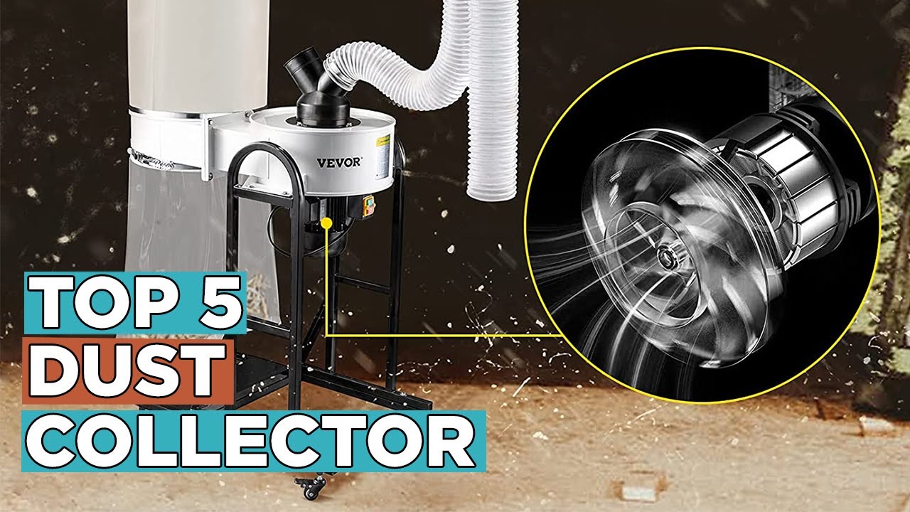 Top 5 Best Dust Collectors