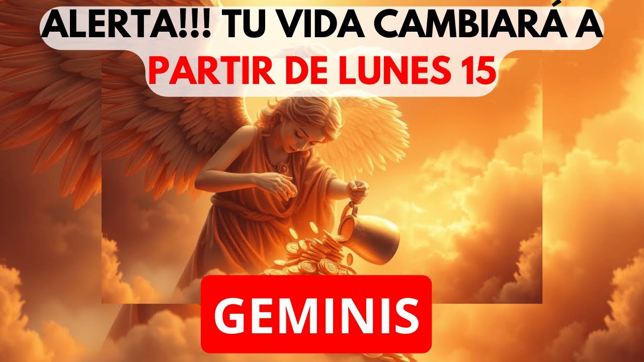 GEMINIS LUNES 15 TE GOLPEARÁ COMO UNA BOMBA!⚡UN AVISO BRUTAL Y TU VIDA DARÁ UN GIRO DE 180°