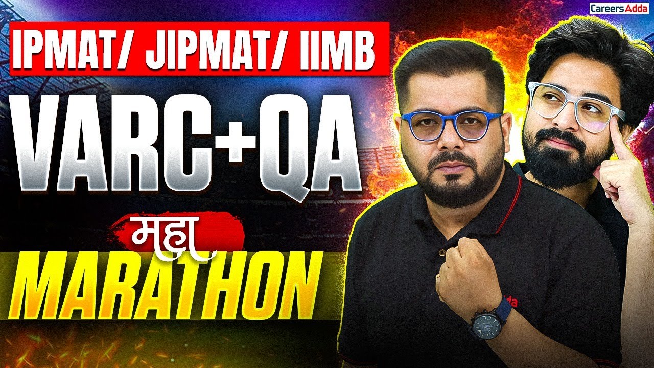 IPMAT/JIPMAT 2026 Marathon | IPMAT VARC/ QA Marathon | JIPMAT VARC/QA Revision Marathon