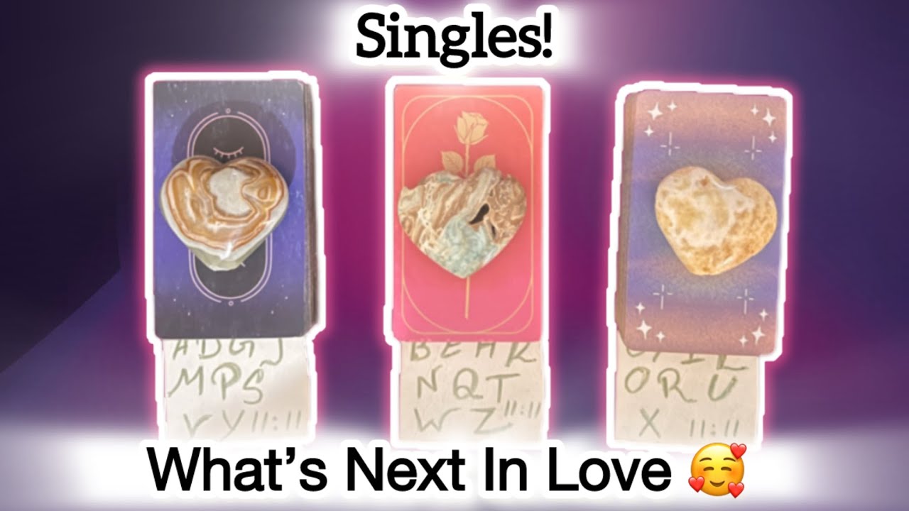Singles! What’s Next In Love Pick A Card Tarot Love Reading #intutiveword1111 