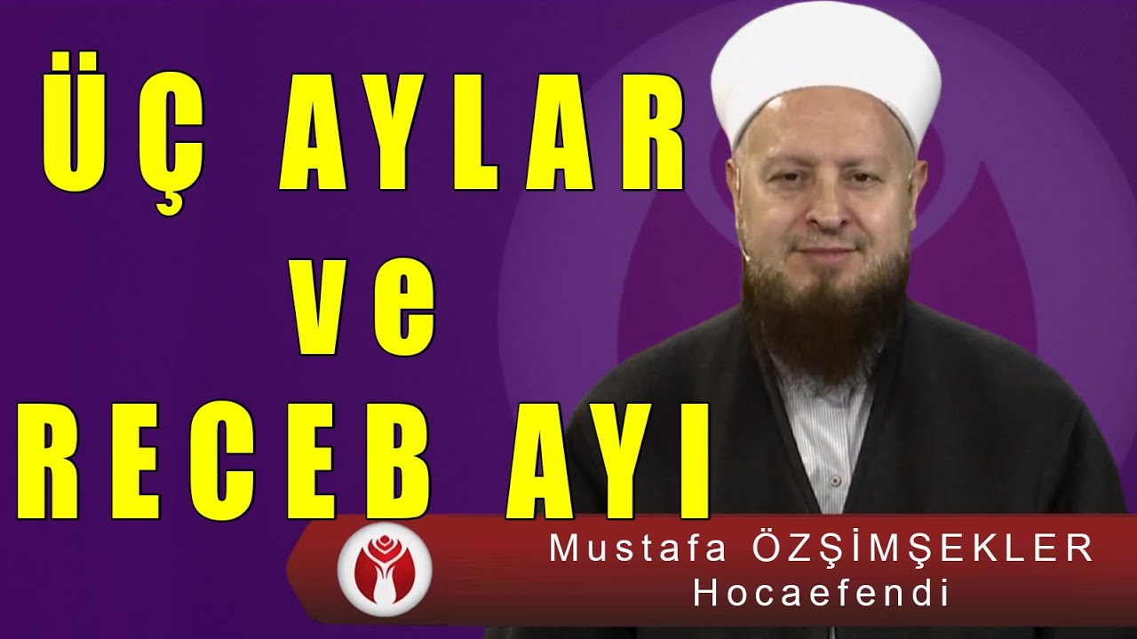 Üç Aylar ve Receb Ayı