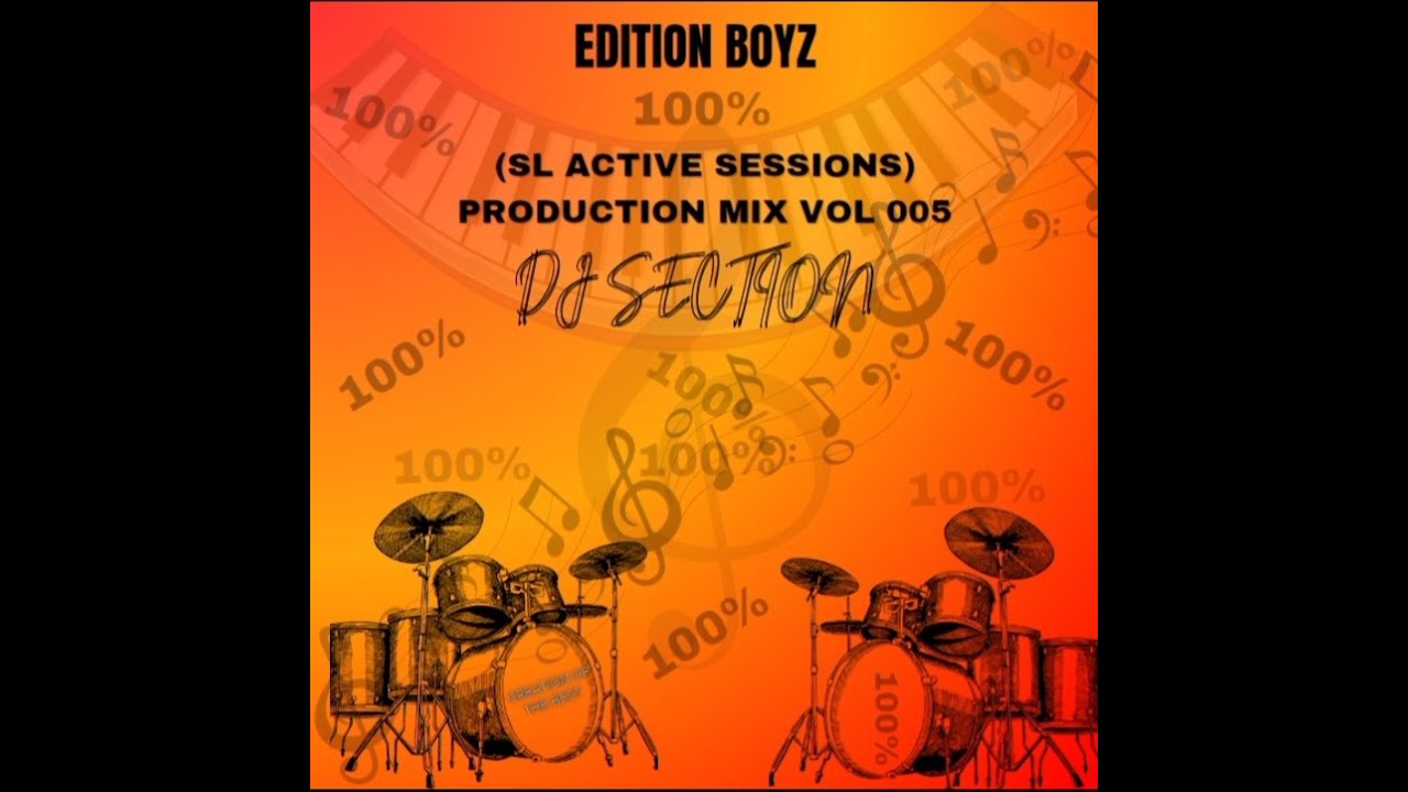 SL ACTIVE SESSIONS PRODUCTION MIX VOL005