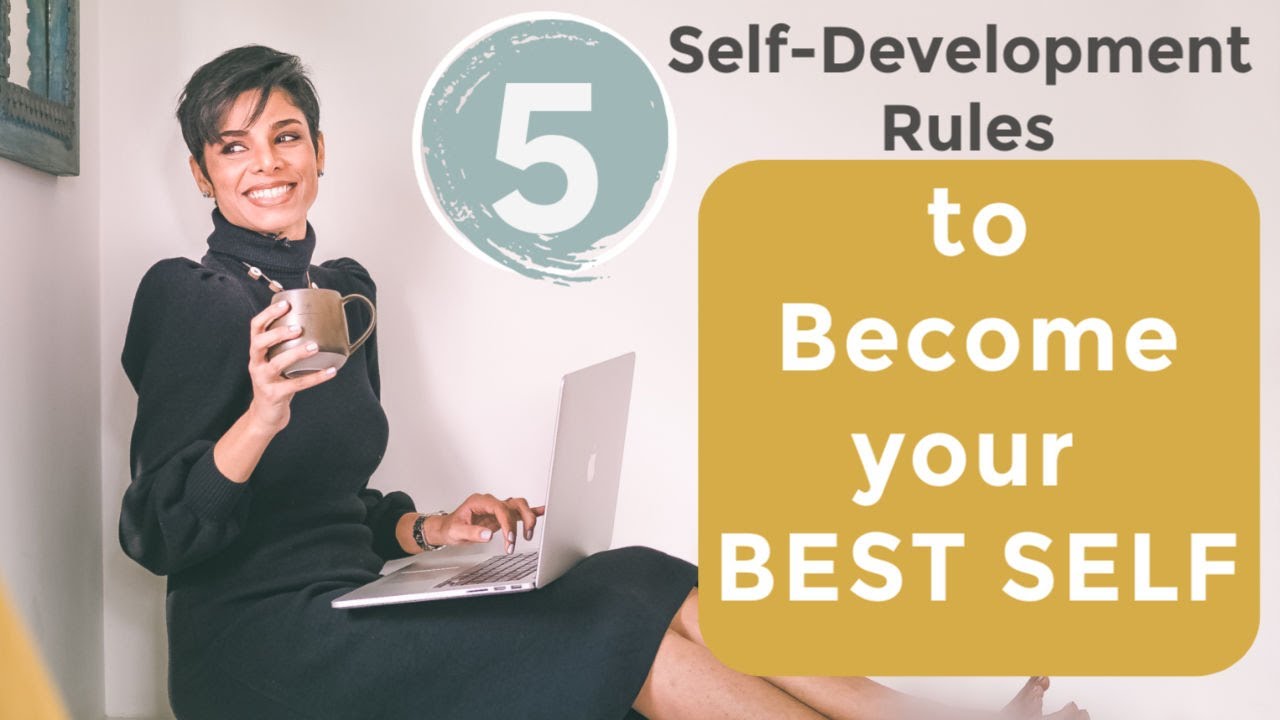 5 Self-Development Tips To Become The Best Version Of Yourself-2020/Blush With Me Parmita