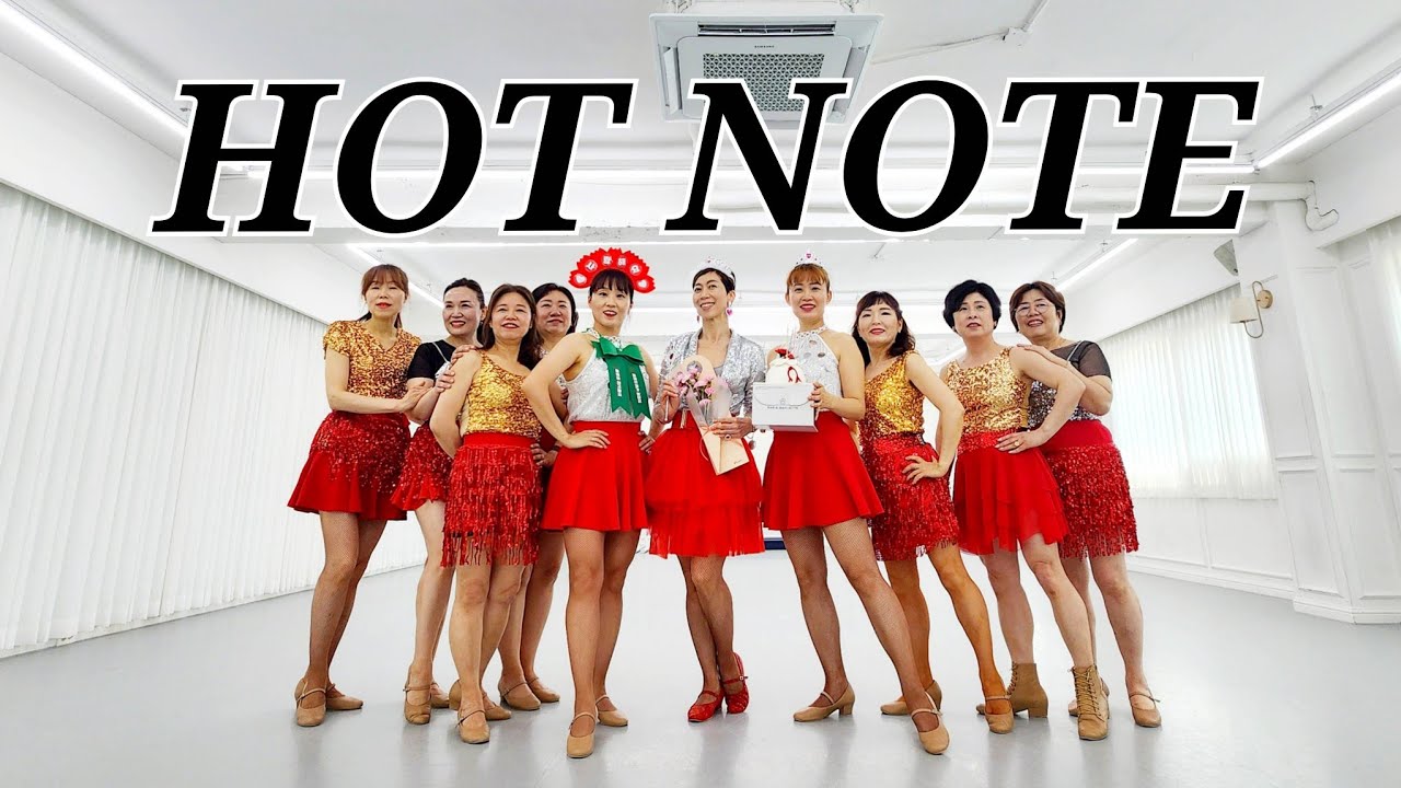 Hot Note LINEDANCE/수요반 성신여대역 11~13시/초중급라인댄스/Choreo: Lilian Lo, Junghee Min/라인댄스배우는곳 010-5469-9632