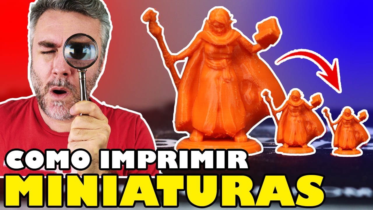 Como IMPRIMIR MINIATURAS na impressora 3D ENDER 3 ou em qualquer outra!